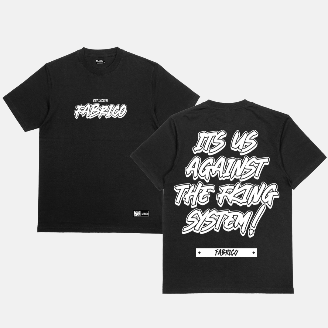 Its Us Against the Fcking System
