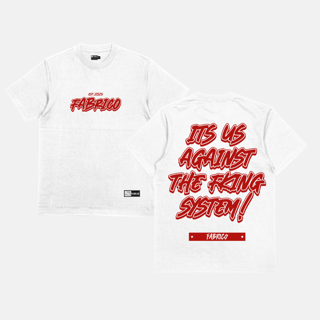 Its Us Against the Fcking System